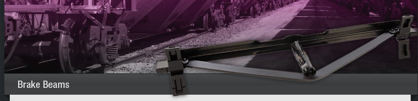 Brake Beams