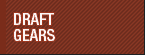 Draft Gears